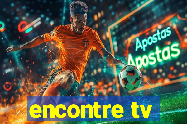 encontre tv